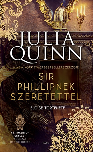 Sir Phillipnek Szeretettel - A Bridgerton Csald 5. - Eloise Trtnete