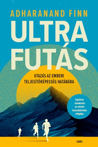 Ultrafuts - Utazs Az Emberi Teljestkpessg Hatrra