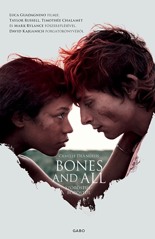 Bones & All - Szrstl-Brstl