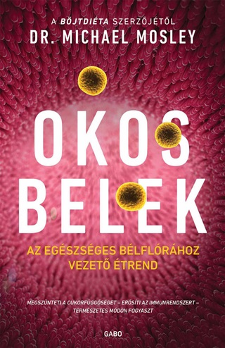 Okos Belek - Az Egszsges Blflrhoz Vezet trend