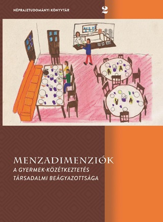 Menzadimenzik - A Gyermek-Kztkeztets Trsadalmi Begyazottsga