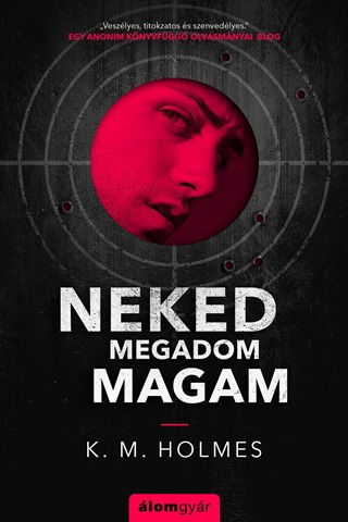 Neked Megadom Magam