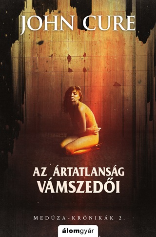 Az rtatlansg Vmszedi - Medza-Krnikk 2.