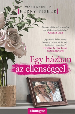 Egy Hzban Az Ellensggel