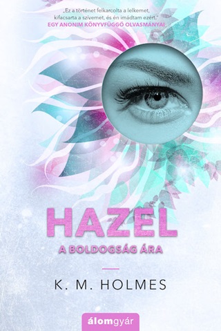 Hazel - A Boldogsg ra