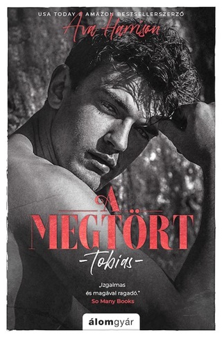 A Megtrt - Tobias