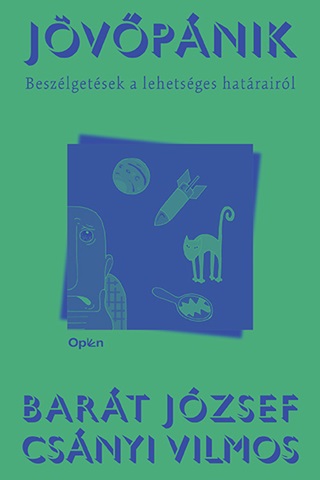 Jvpnik - Beszlgetsek A Lehetsges Hatrairl