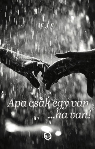 Apa Csak Egy Van...Ha Van!