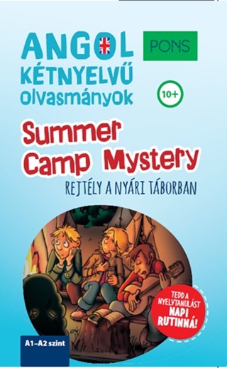 Pons Summer Camp Mystery - Rejtly A Nyri Tborban (Angol Ktnyelv Olvasmnyok