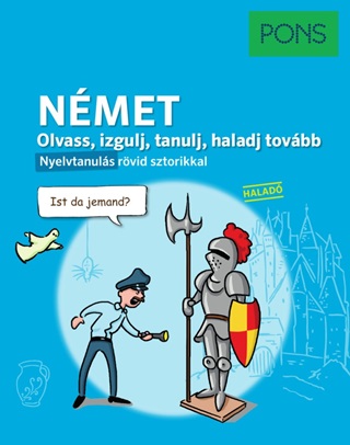 Pons Olvass Izgulj Tanulj Haladj Tovbb - Nmet Nyelvknyv (Halad)