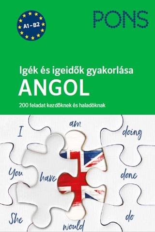 Pons Igk s Igeidk Gyakorlsa Angol A1-B2