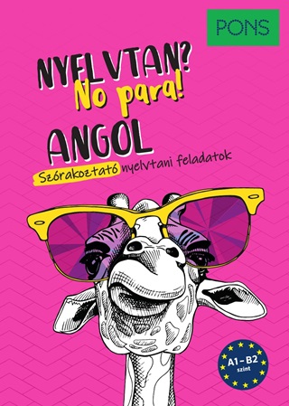 Pons Angol Nyelvtan? No Para! - Angol Szrakoztat Nyelvtani Feladatok