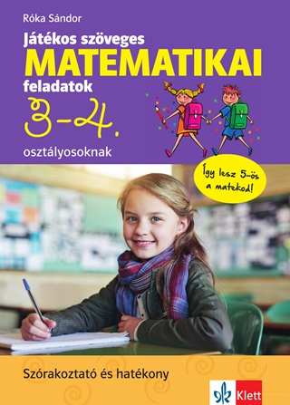 Jtkos Szveges Matematikai Feladatok 3-4. Osztlyosoknak