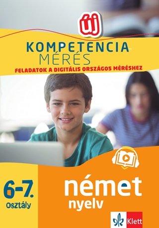 Kompetenciamrs: Feladatok A Digitlis Orszgos Mrshez - Nmet Nyelv 67. Osz