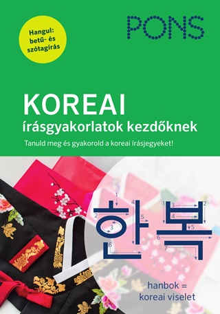 Koreai rsgyakorlatok Kezdknek - Pons