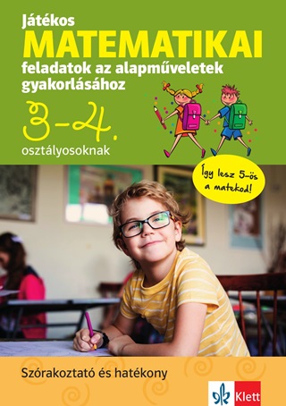  - Jtkos Matematikai Feladatok Az Alapmveletek Gyakorlshoz 3-4. Osztlyosoknak