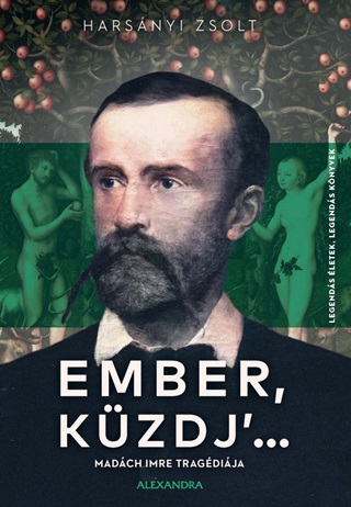 Ember, Kzdj'... - Legends letek, Legends Knyvek
