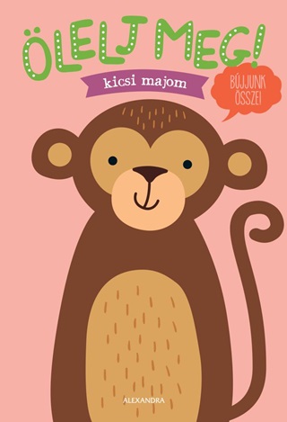 lelj Meg! - Kicsi Majom