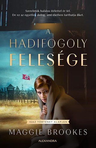 A Hadifogoly Felesge