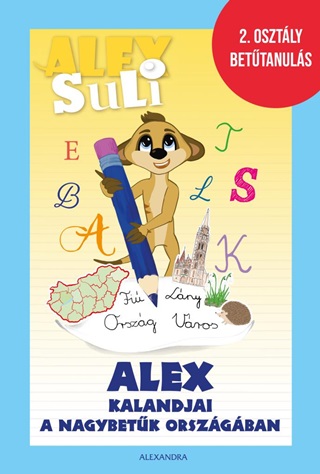 Alex Suli - Alex Kalandjai A Nagybetk Orszgban