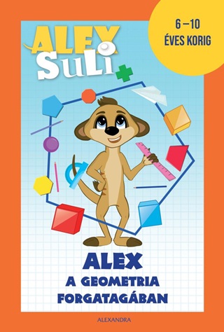 Alex Suli - Alex A Geometria Forgatagban