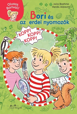 Bori s Az Erdei Nyomozk - Olvass Borival! 3.