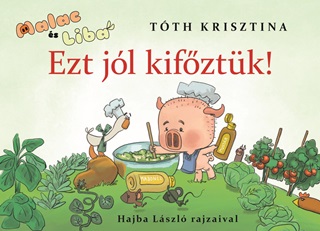 Malac s Liba 7. - Ezt Jl Kifztk!