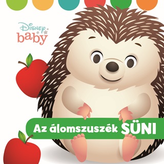 Disney Baby - Az lomszuszk Sni
