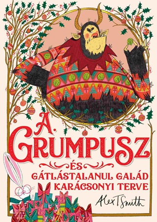 A Grumpusz s Gtlstalanul Gald Karcsonyi Terve