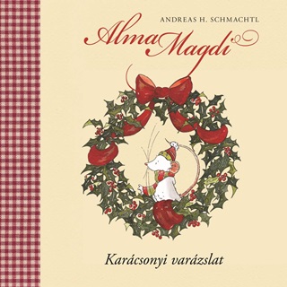 Alma Magdi - Karcsonyi Varzslat