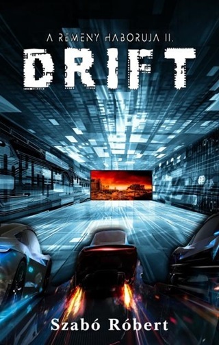 Drift - A Remny Hborja Ii.