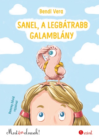 Sanel, A Legbtrabb Galamblny - Most n Olvasok! 1. Szint