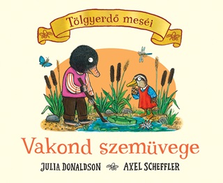 Vakond Szemvege - Tlgyerd Mesi