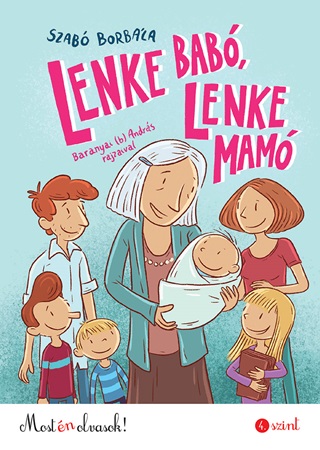 Lenke Bab, Lenke Mam - Most n Olvasok 4. Szint