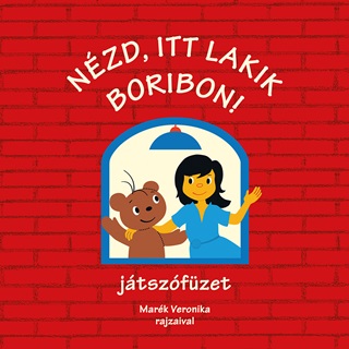 Nzd, Itt Lakik Boribon!  Jtszfzet