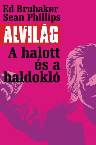 Alvilg 3. - A Halott s A Haldokl (Kpregny)