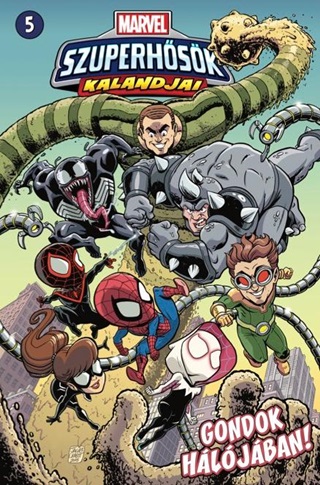 Marvel Szuperhsk Kalandjai 5. - Gondok Hljban!