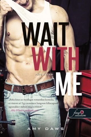 Wait With Me - Vrj Velem (Vrj Velem 1.)