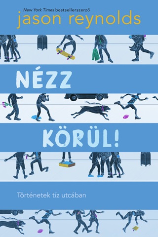 Nzz Krl! - Trtnetek Tz Utcban