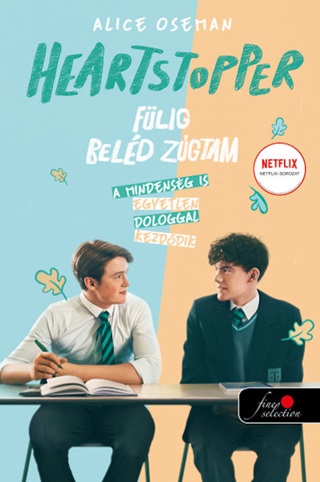 Heartstopper - Flig Beld Zgtam (Szvdobbans 1.) Filmes Bort