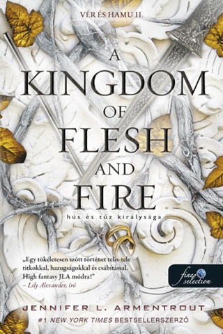 A Kingdom Of Flesh And Fire - Hs s Tz Kirlysga (Vr s Hamu 2.)