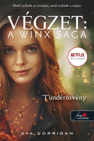 Vgzet: A Winx Saga - Tndrsvny