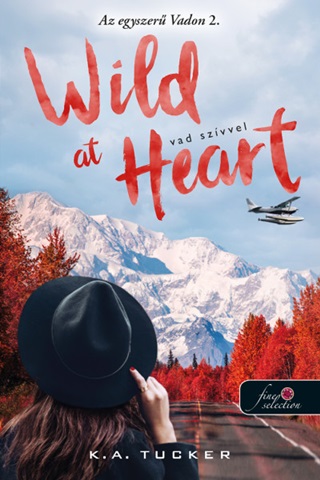 Wild At Heart - Vad Szvvel (Az Egyszer Vadon 2.)