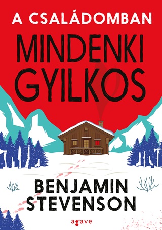 A Csaldomban Mindenki Gyilkos