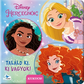 Talld Ki, Ki Vagyok!  Disney Hercegnk