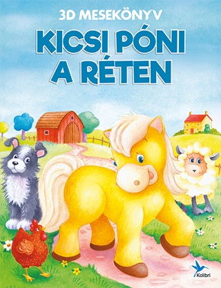 Kicsi Pni A Rten - 3d Meseknyv