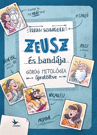 Zeusz s Bandja - Grg Mitolgia jratltve - Fztt