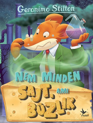 Nem Minden Sajt, Ami Bzlik