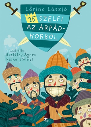 25 Szelfi Az rpd-Korbl