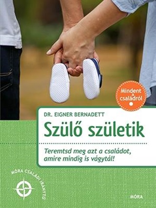 Szl Szletik - Mra Csaldi Irnyt